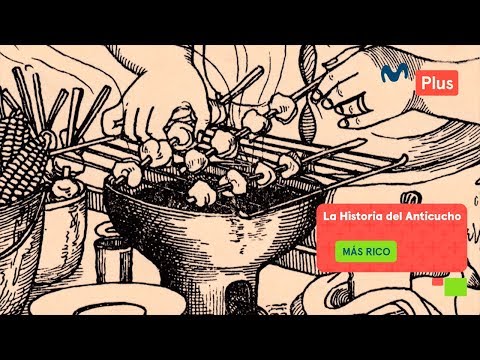 Más Rico - La historia del Anticucho